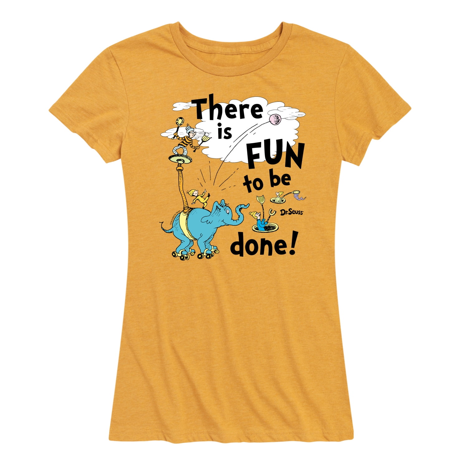 Done With Fun Dr. Seuss - Fun To Be Done - Women's Short Sleeve Graphic T-Shirt ...