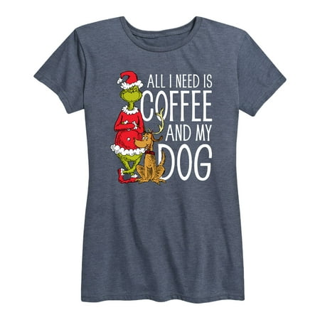 Dr. Seuss - Grinch and Max All I Need Is Coffee And My Dog - Women's Short Sleeve Graphic T-Shirt