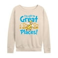 thumbnail image 1 of Dr. Seuss - I'm Off To Great Places - Women's Lightweight French Terry Long Sleeve Shirt, 1 of 6