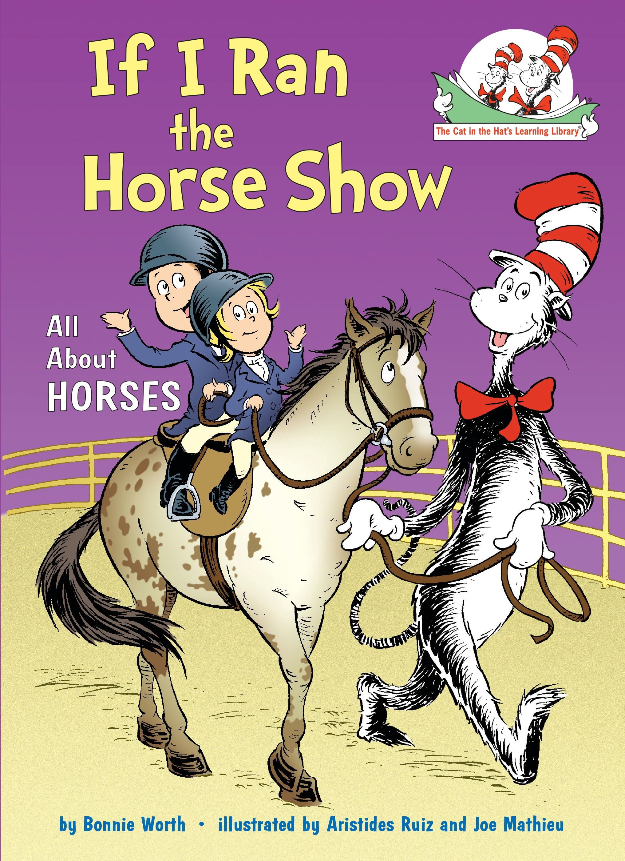If I Ran the Horse Show: All about Horses (Hardcover) - Walmart.com