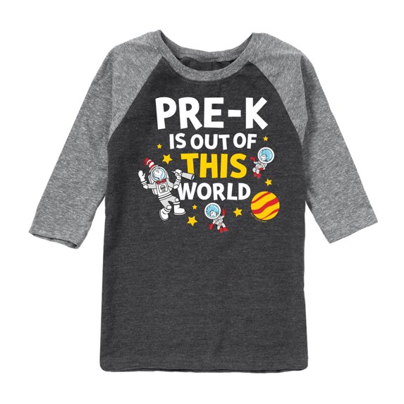 Dr. Seuss - Pre K Out Of This World - Toddler And Youth Raglan Graphic T-Shirt