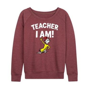 Dr. Seuss - Teacher I Am Sam I Am - Women's Lightweight French Terry Long Sleeve Shirt