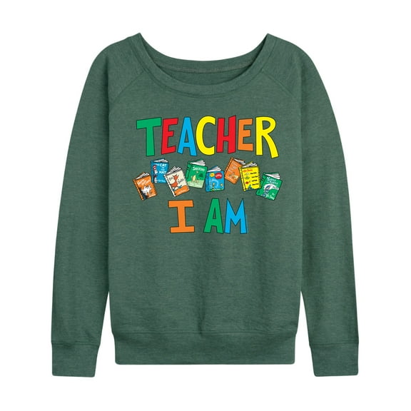 Dr. Seuss - Teacher I Am - Women's Lightweight French Terry Pullover