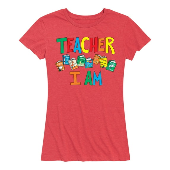 Dr. Seuss - Teacher I Am - Women's Short Sleeve Graphic T-Shirt