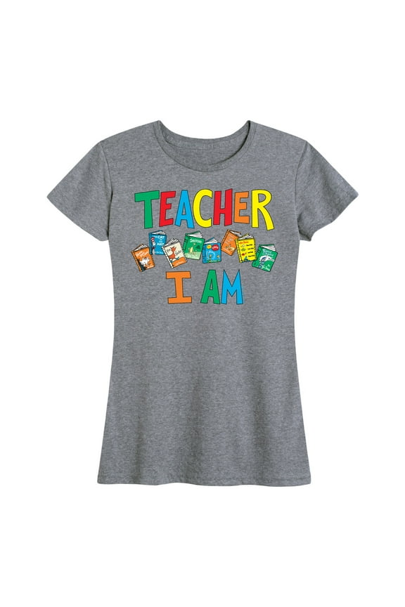 - Teacher I Am - Women's Short Sleeve Graphic T-Shirt
