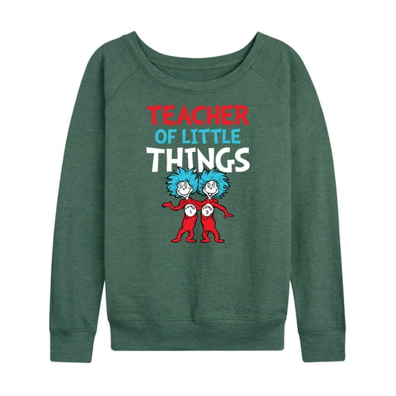Dr. Seuss - Teacher Of Little Things - Women's Lightweight French Terry Long Sleeve Shirt