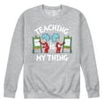thumbnail image 1 of Dr. Seuss - Teaching Is My Thing - Men's Crew Neck Fleece Pullover, 1 of 6
