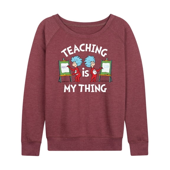 Dr. Seuss - Teaching Is My Thing - Women's Lightweight French Terry Long Sleeve Shirt