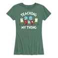 thumbnail image 1 of Dr. Seuss - Teaching Is My Thing - Women's Short Sleeve Graphic T-Shirt, 1 of 6