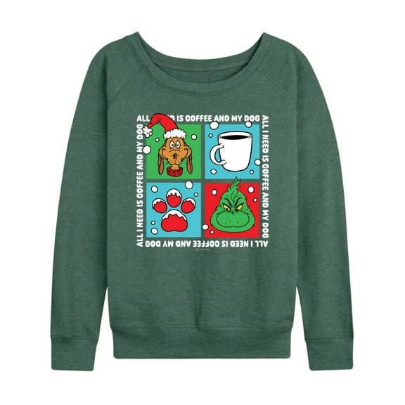 Dr. Seuss The Grinch - Christmas - All I Need Is Coffee & My Dog - Women's Lightweight French Terry Long Sleeve Shirt
