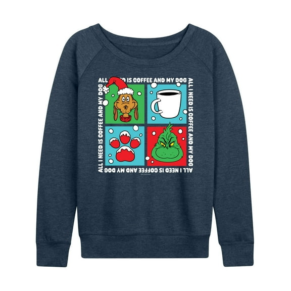 Dr. Seuss The Grinch - Christmas - All I Need Is Coffee & My Dog - Women's Lightweight French Terry Long Sleeve Shirt