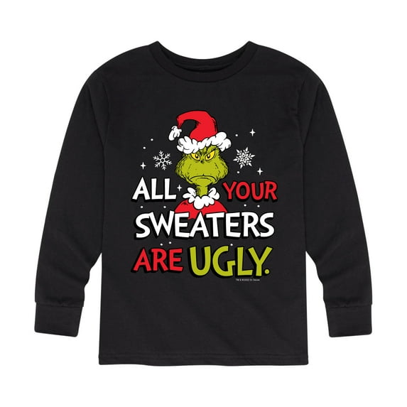 Dr. Seuss The Grinch - Christmas - All Your Sweaters Are Ugly - Toddler & Youth Long Sleeve Graphic T-Shirt