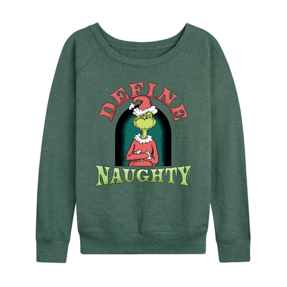 Dr. Seuss The Grinch - Christmas - Define Naughty - Women's Lightweight French Terry Long Sleeve Shirt