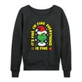 thumbnail image 1 of Dr. Seuss The Grinch - Christmas - Everything Is Fine - Women's Lightweight French Terry Long Sleeve Shirt, 1 of 4