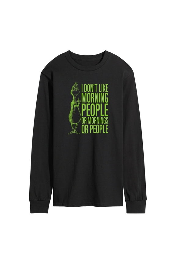 Dr. Seuss The Grinch - Christmas - I Don't Like Morning Or People - Men's Long Sleeve T-Shirt