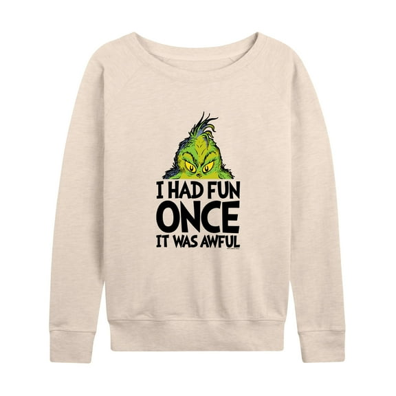 Dr. Seuss The Grinch - Christmas - I Had Fun Once It Was Awful - Women's Lightweight French Terry Long Sleeve Shirt