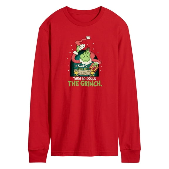 Dr. Seuss The Grinch - Christmas - If Santa Could, Grinch Can Too - Men's Long Sleeve T-Shirt