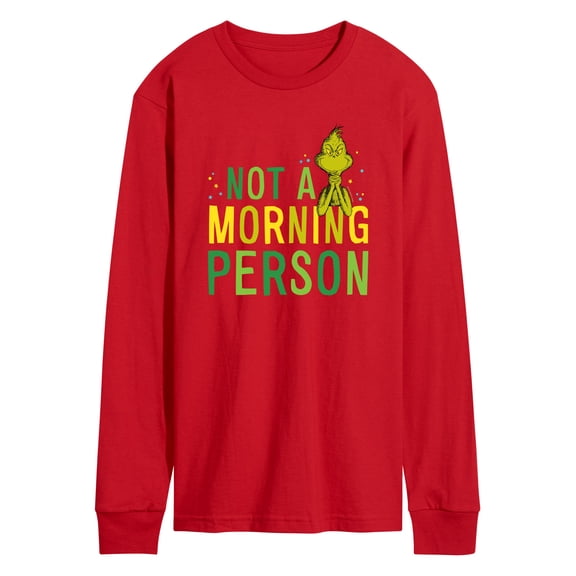 Dr. Seuss The Grinch - Christmas - Not A Morning Person - Men's Long Sleeve T-Shirt