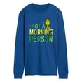 thumbnail image 1 of Dr. Seuss The Grinch - Christmas - Not A Morning Person - Men's Long Sleeve T-Shirt, 1 of 4