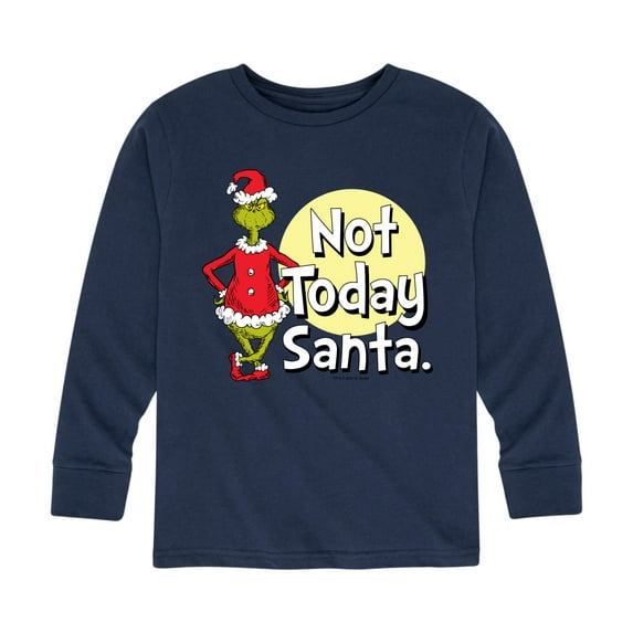 Dr. Seuss The Grinch - Christmas - Not Today Santa - Toddler & Youth Long Sleeve Graphic T-Shirt