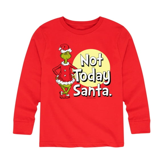 Dr. Seuss The Grinch - Christmas - Not Today Santa - Toddler & Youth Long Sleeve Graphic T-Shirt