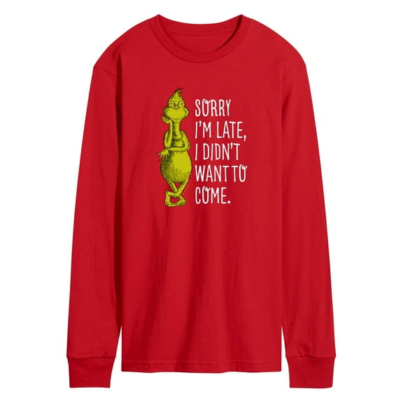Dr. Seuss The Grinch - Christmas - Sorry I'm Late, Didn't Want To Come - Men's Long Sleeve T-Shirt