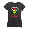 thumbnail image 1 of Dr. Seuss - The Grinch This Is Me Being Jolly - Women's Short Sleeve Graphic T-Shirt, 1 of 5