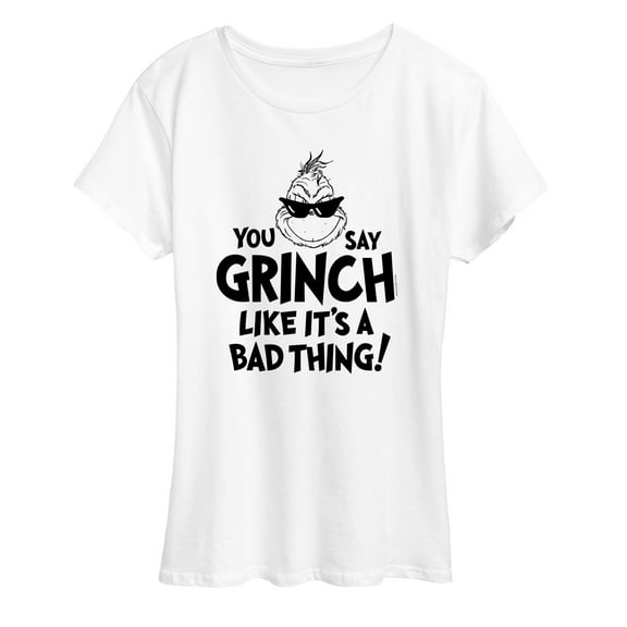 Dr. Seuss - The Grinch - You Say Grinch Bad Thing - Women's Short Sleeve Graphic T-Shirt