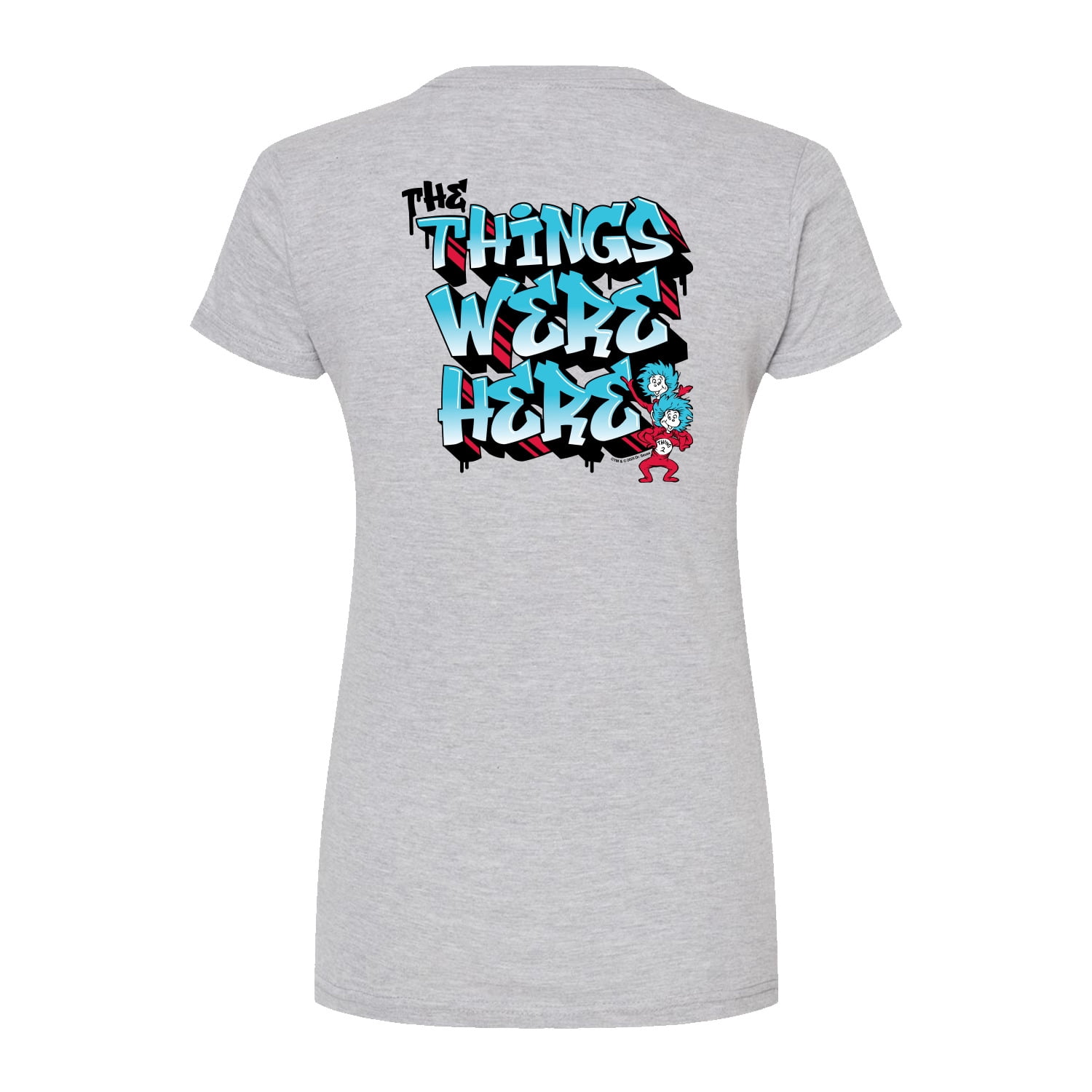 Dr. Seuss - Things Were Here - Juniors Fitted Short Sleeve Graphic T ...