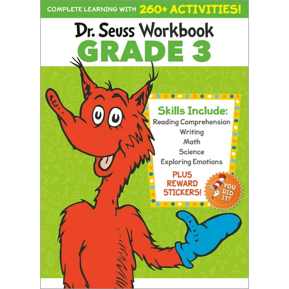 Dr. Seuss Workbook: Grade 3: 260+ Fun Activities with Stickers and More! (Language Arts, Vocabulary, Spelling, Reading Comprehension, Writing, Math, Multiplication, Science, SEL)
