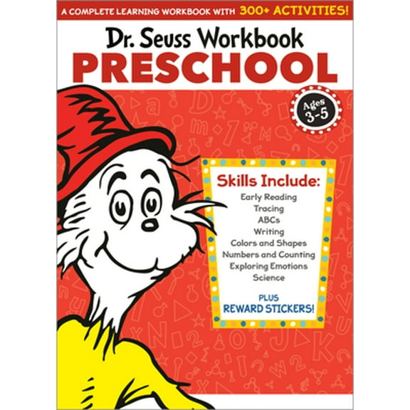 Pre-Owned Dr. Seuss Workbook: Preschool : 300+ Fun Activities with Stickers and More! (Alphabet, ABCs, Tracing, Early Reading, Colors and Shapes, Numbers, Counting, Exploring Emot (Paperback) 97805...