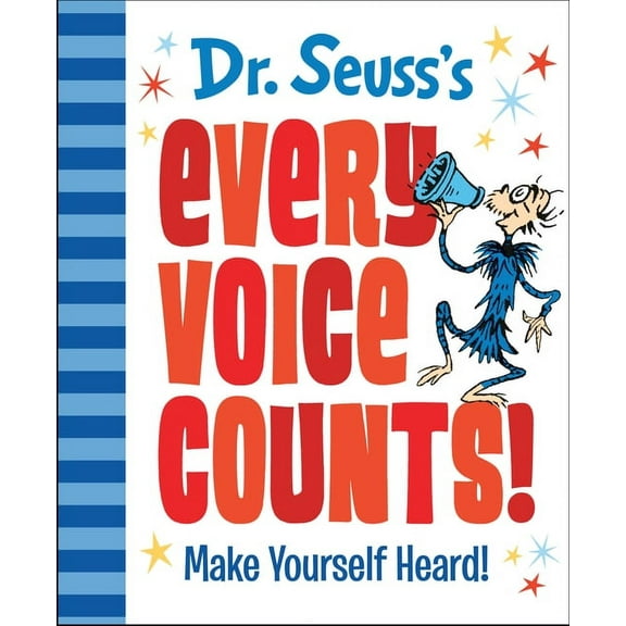 Dr. Seuss's Gift Books Dr. Seuss's Every Voice Counts!: Make Yourself Heard!, (Hardcover)