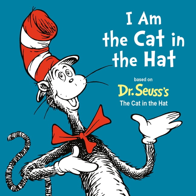 Dr. Seuss's I Am Board Books: I Am the Cat in the Hat (Board book ...