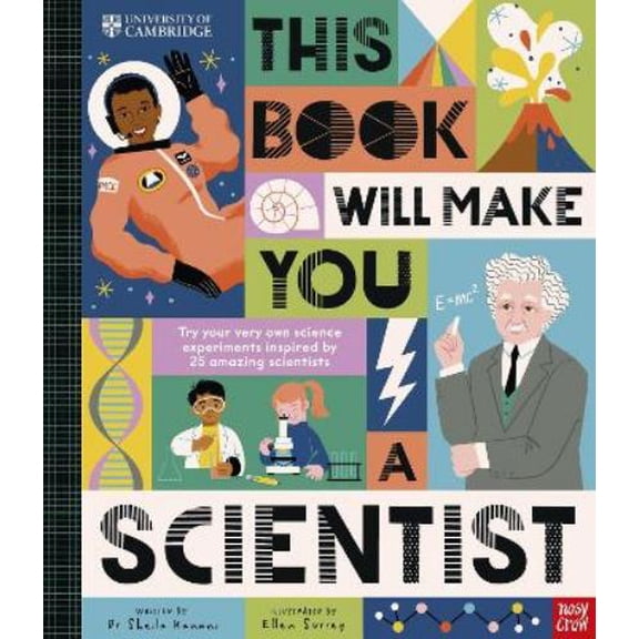 Dr Sheila Kanani University of Cambridge: This Book Will Make You a Scientist (Hardcover)