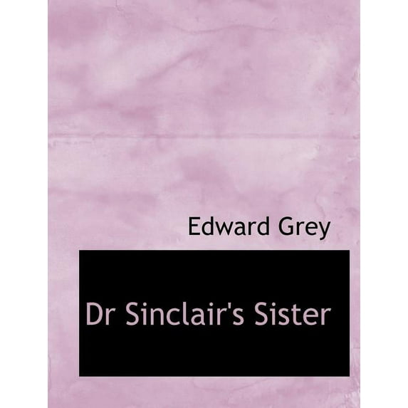 Dr Sinclair's Sister (Paperback)