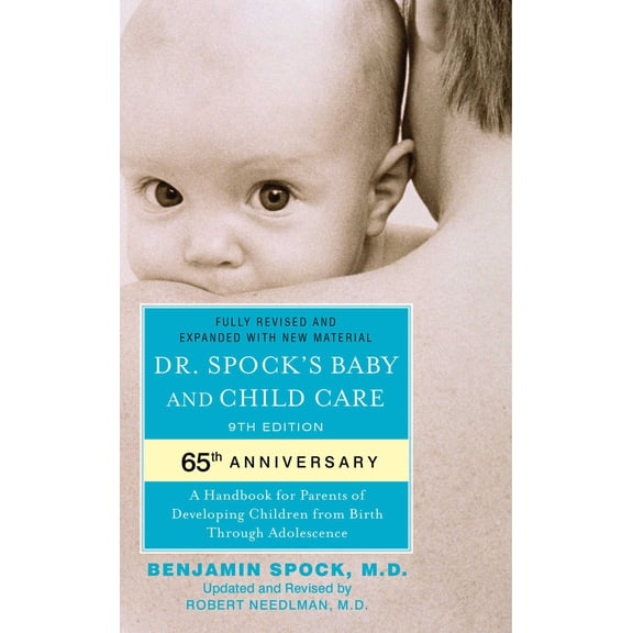 Pre-Owned Dr. Spock's Baby and Child Care : 9th Edition (Edition 9) (Paperback)
