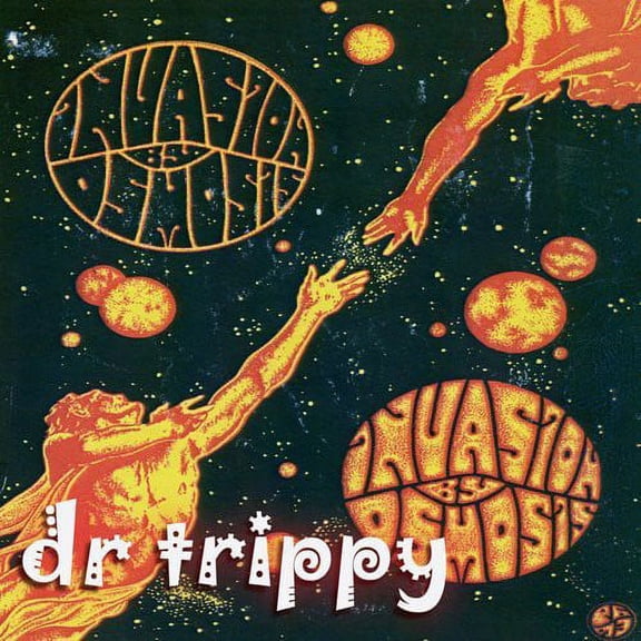 Dr Trippy - Invasion By Osmosis - Electronica - CD