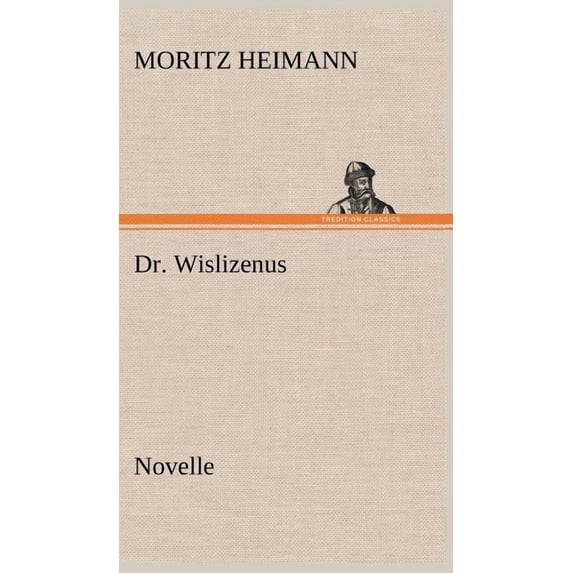 Dr. Wislizenus (Hardcover)
