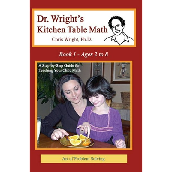 Pre-Owned Dr. Wright's Kitchen Table Math: Book 1 Paperback