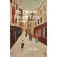 thumbnail image 1 of Dr. Zhivago Besucht Paris: Dr. Zhivago Visits Paris, (Hardcover), 1 of 1