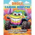 thumbnail image 1 of Drôle Camion monstre - Livre de coloriage pour les enfants: Véhicules: Livre d'Activités pour Garçons, (Paperback), 1 of 1