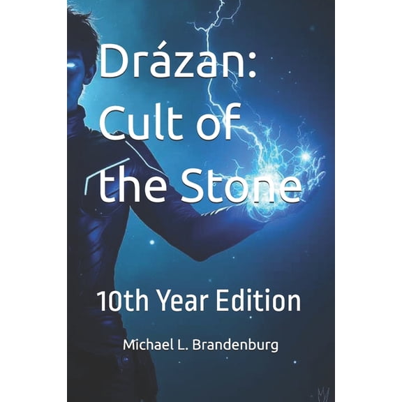 Augments Drzan: Cult of the Stone: 10th Year Edition, Book 1, (Paperback)