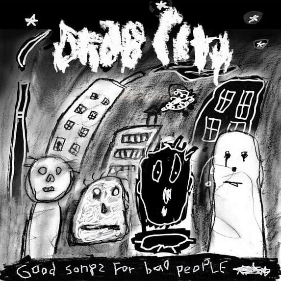 Drab City - Good Songs For Bad People - Music & Performance - CD