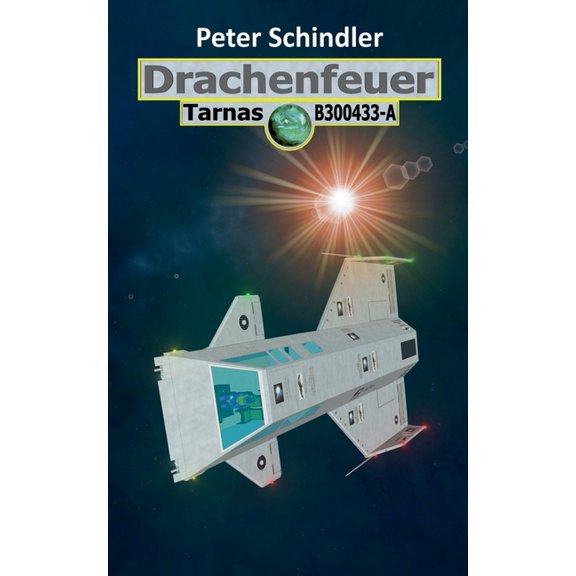 Drachenfeuer: Tarnas B300433-A, (Paperback)