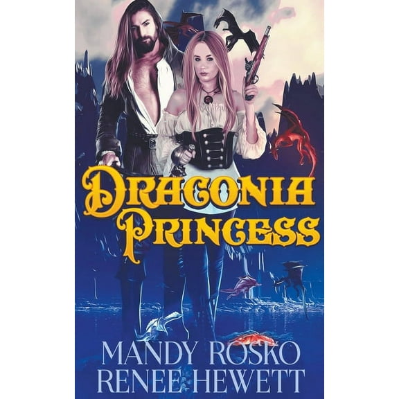 Draconia Outcasts Draconia Princess, Book 1, (Paperback)