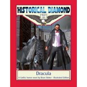 Dracula A Gothic horror novel - Illustrated Edition, Paperback