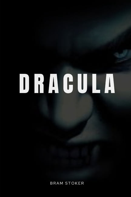 Dracula-A Horror Story by Bram Stoker (Paperback)