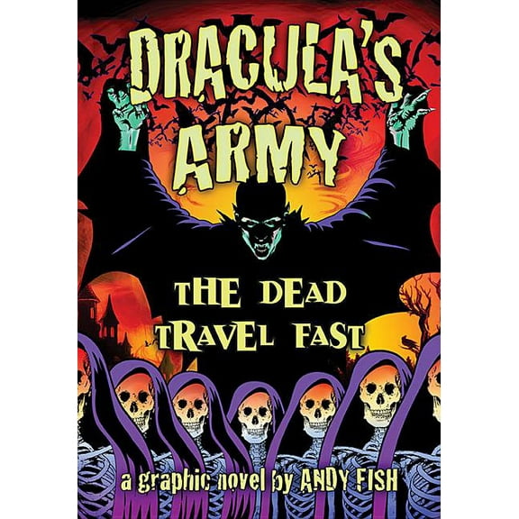 Dracula's Army: The Dead Travel Fast (Paperback)