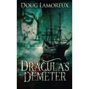 Dracula's Demeter, Paperback