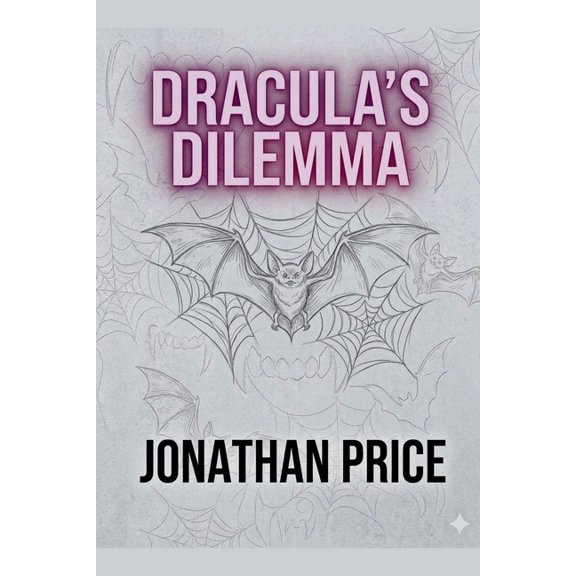 Dracula's Dilemma, (Paperback)